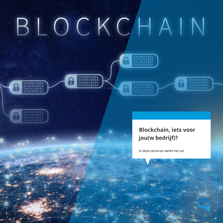 Blockchain, iets voor jou(w bedrijf)? In deze sectoren werkt het zo!